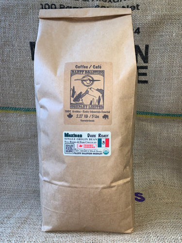 Mexican “Single Origin” *5lb bag* - Dark Roast, Organic - Banff Roasting Company Ltd.